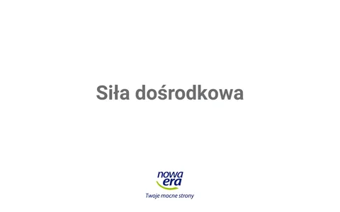 Siła dośrodkowa