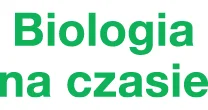 Biologia na czasie ZP