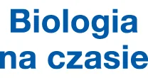 Biologia na czasie ZR