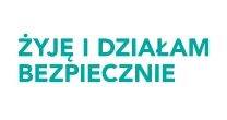 Żyję i działam bezpiecznie ZP