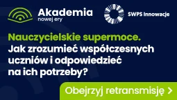 Akademia Nowej Ery: Nauczycielskie supermoce