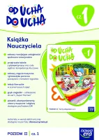 Od ucha do ucha. Książka Nauczyciela, poziom II, cz. 1