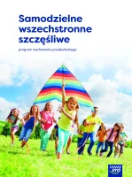„Samodzielne, wszechstronne..." – program wychowania przedszkolnego_2025